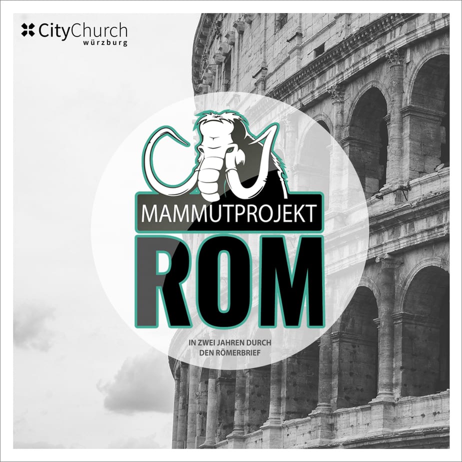 You are currently viewing Themenreihe „Mammutprojekt Rom“