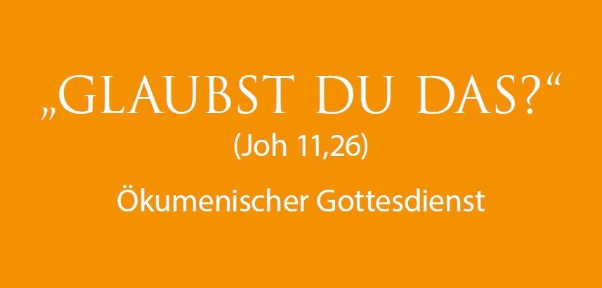 Du betrachtest gerade Ökumenische Gottesdienst