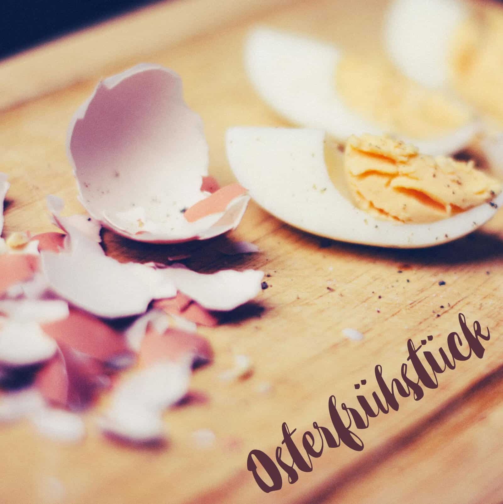 Du betrachtest gerade Osterfrühstück