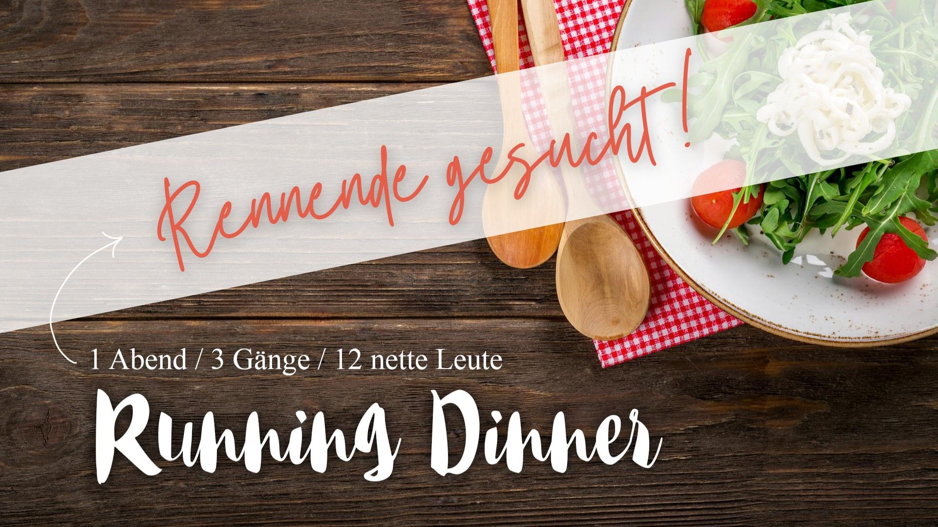 Du betrachtest gerade Gesucht für: Running Dinner