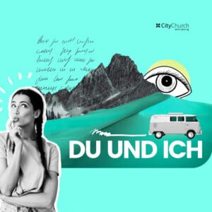 Mehr über den Artikel erfahren Themenreihe DU UND ICH