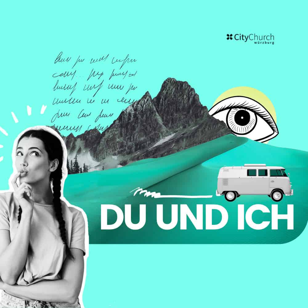Du betrachtest gerade Themenreihe DU UND ICH