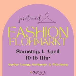 Read more about the article Preloved Fashion Flohmarkt / 1. April