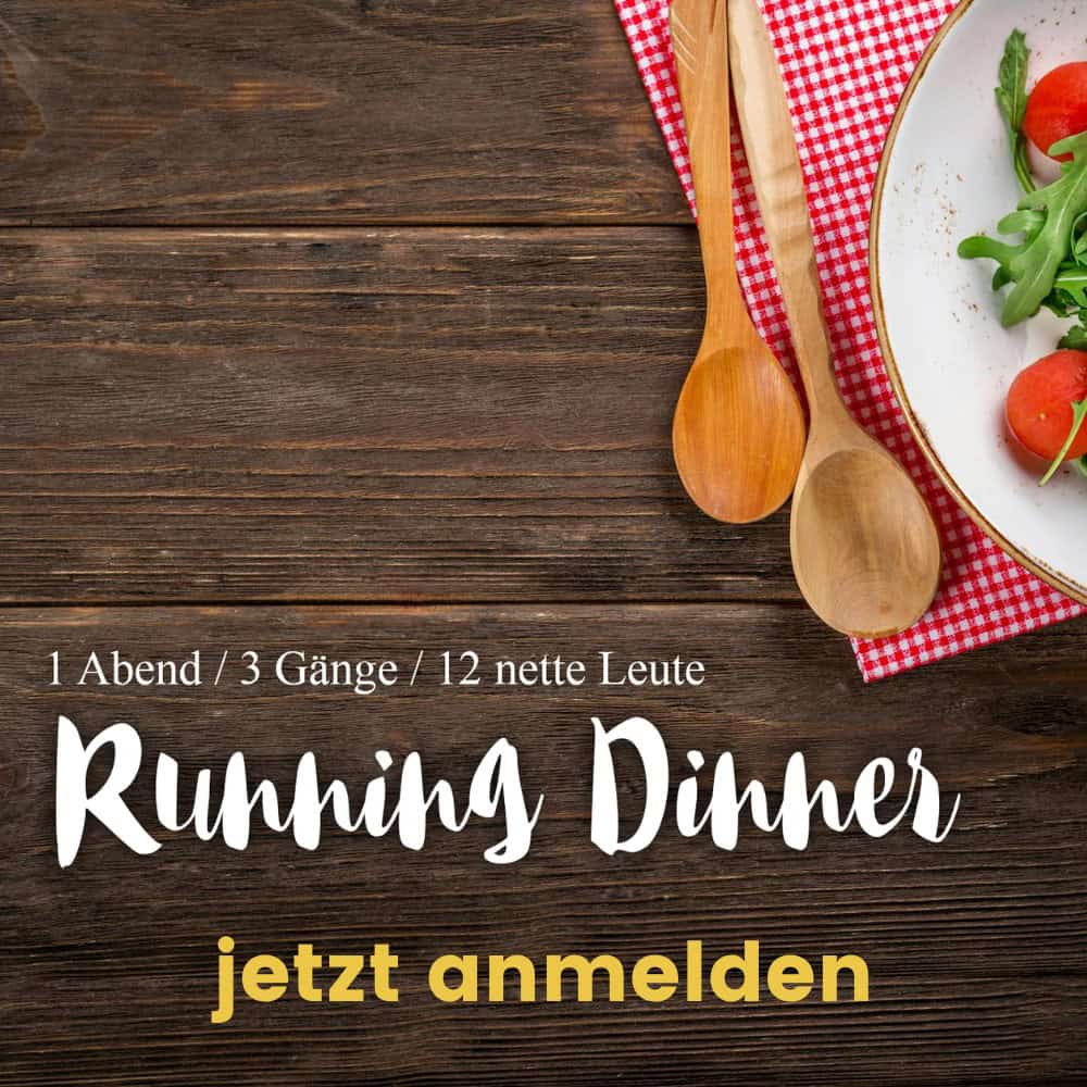Du betrachtest gerade Running Dinner / 22. November