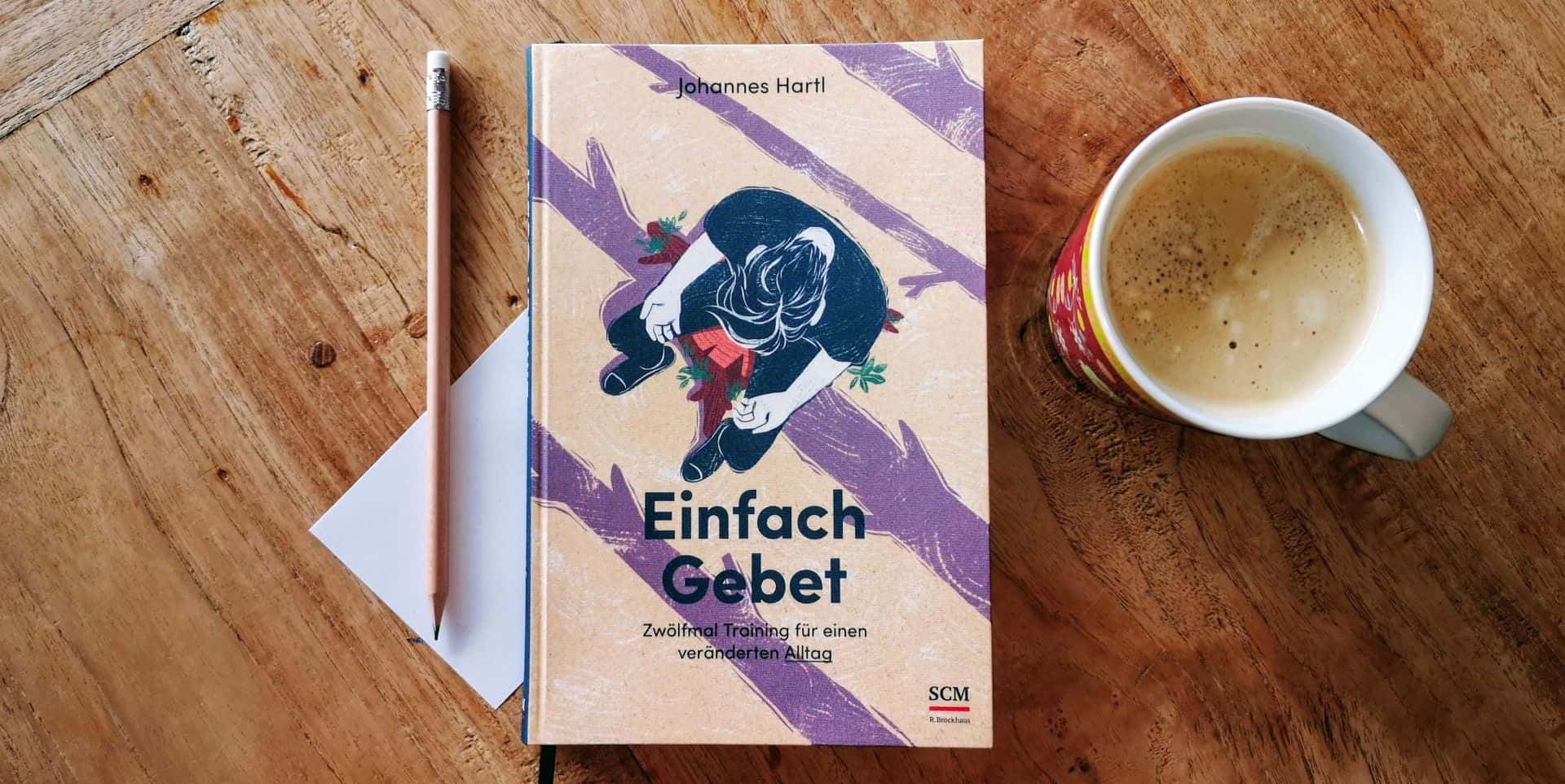 Du betrachtest gerade In sechs Wochen beten lernen