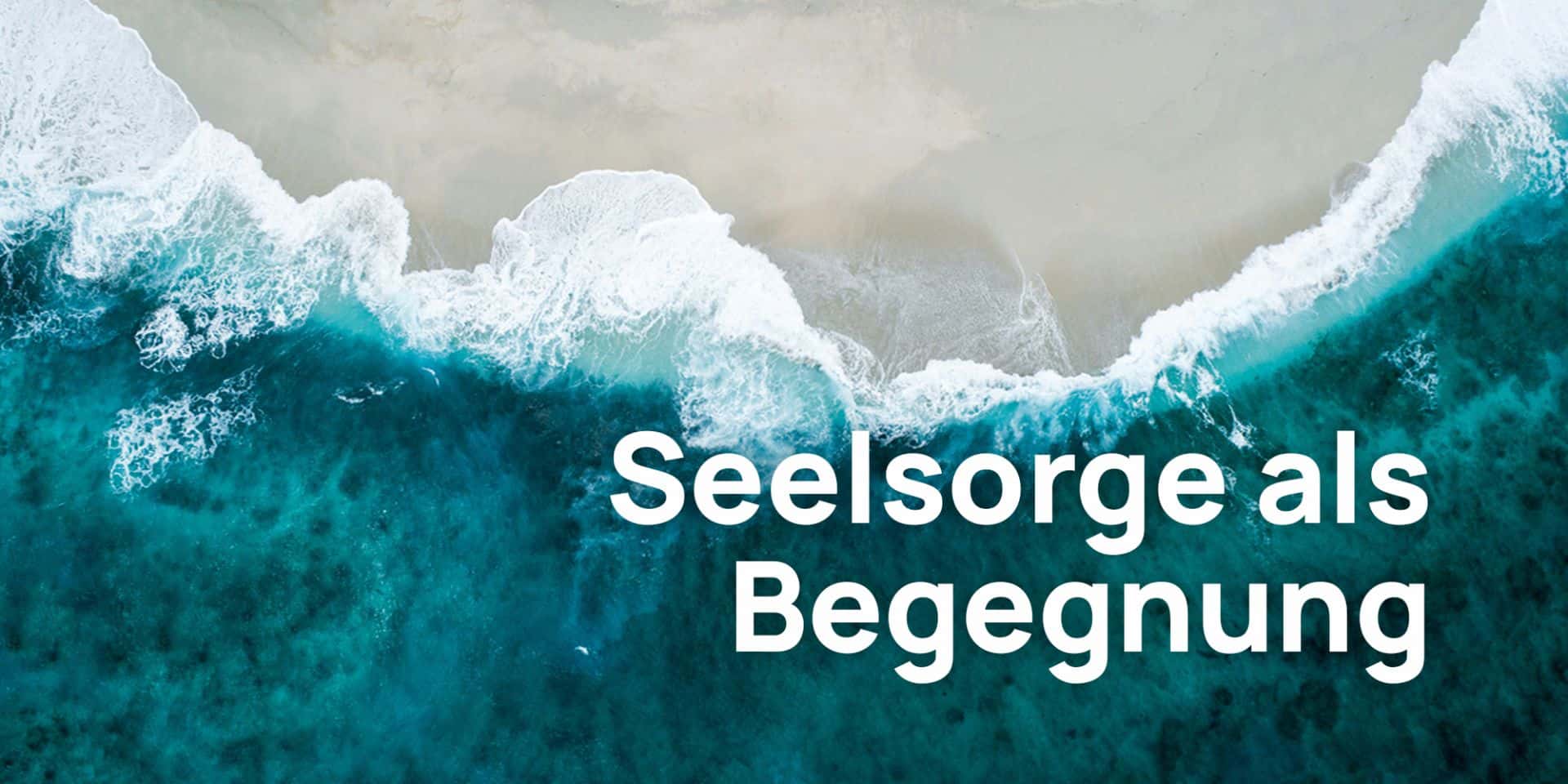 Du betrachtest gerade Basisschulung Seelsorge