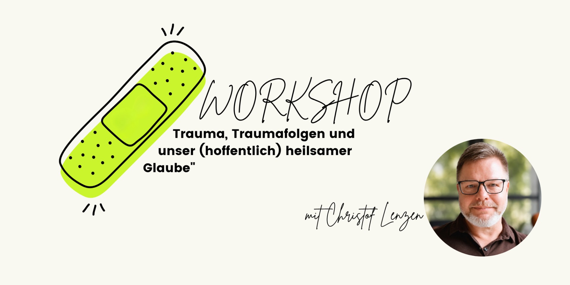 Du betrachtest gerade Workshop Trauma und Glaube